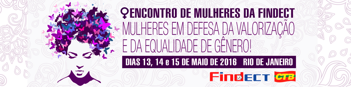 banner_encontro_de_mulheres_da_findect_13_13_15_de_maio_05_2016_rio_de_janeiro