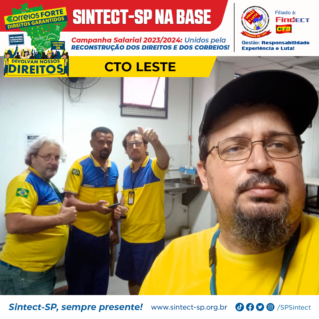 CTO Leste SINTECT SP Em A o Informa o E Mobiliza o Na Base cto-leste-sintect-sp-em-a-o-informa-o-e-mobiliza-o-na-base